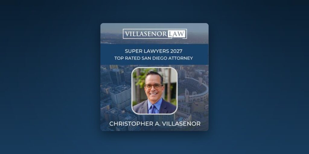Christopher Villasenor Named to Super Lawyers for the Fifth Consecutive Year